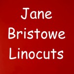 Jane Bristowe Linocuts